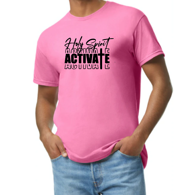 Holy Spirit Activate T-shirt