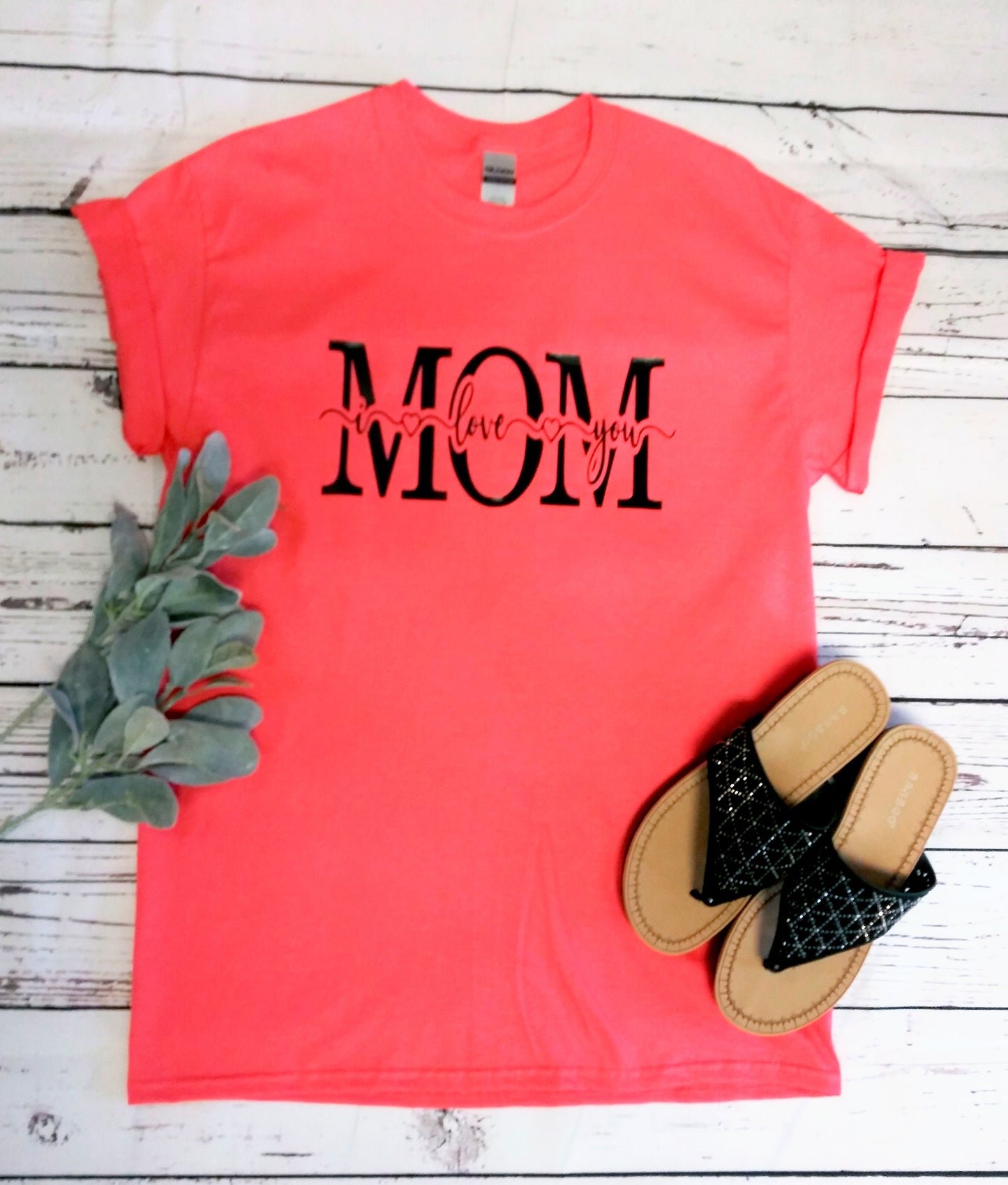 MOM I Love You  T-shirt