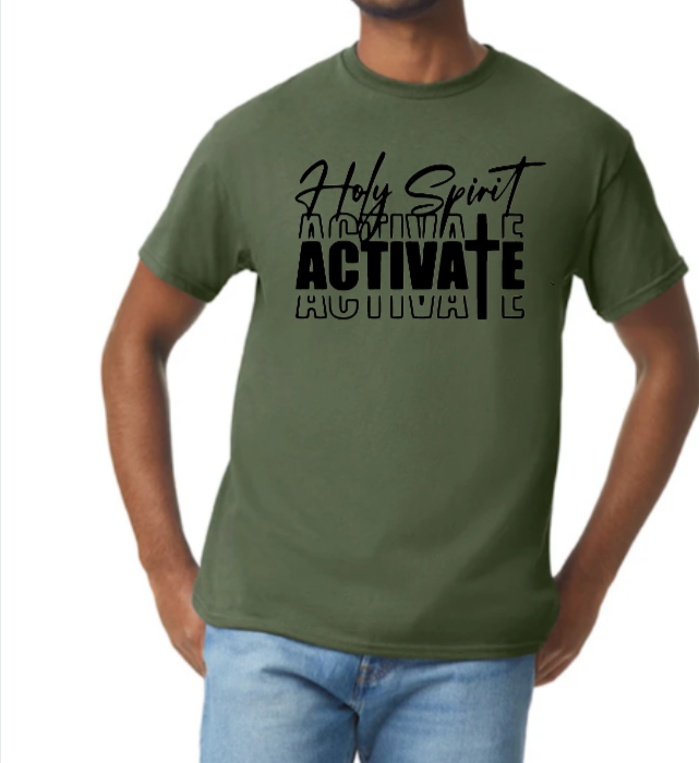 Holy Spirit Activate T-shirt